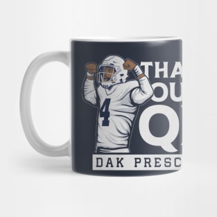 Dak Prescott That's Our QB Mug